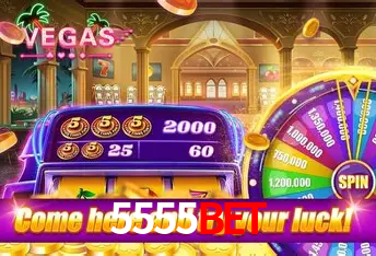 5555BET .Com