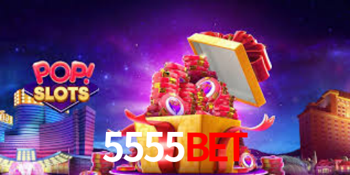 5555BET